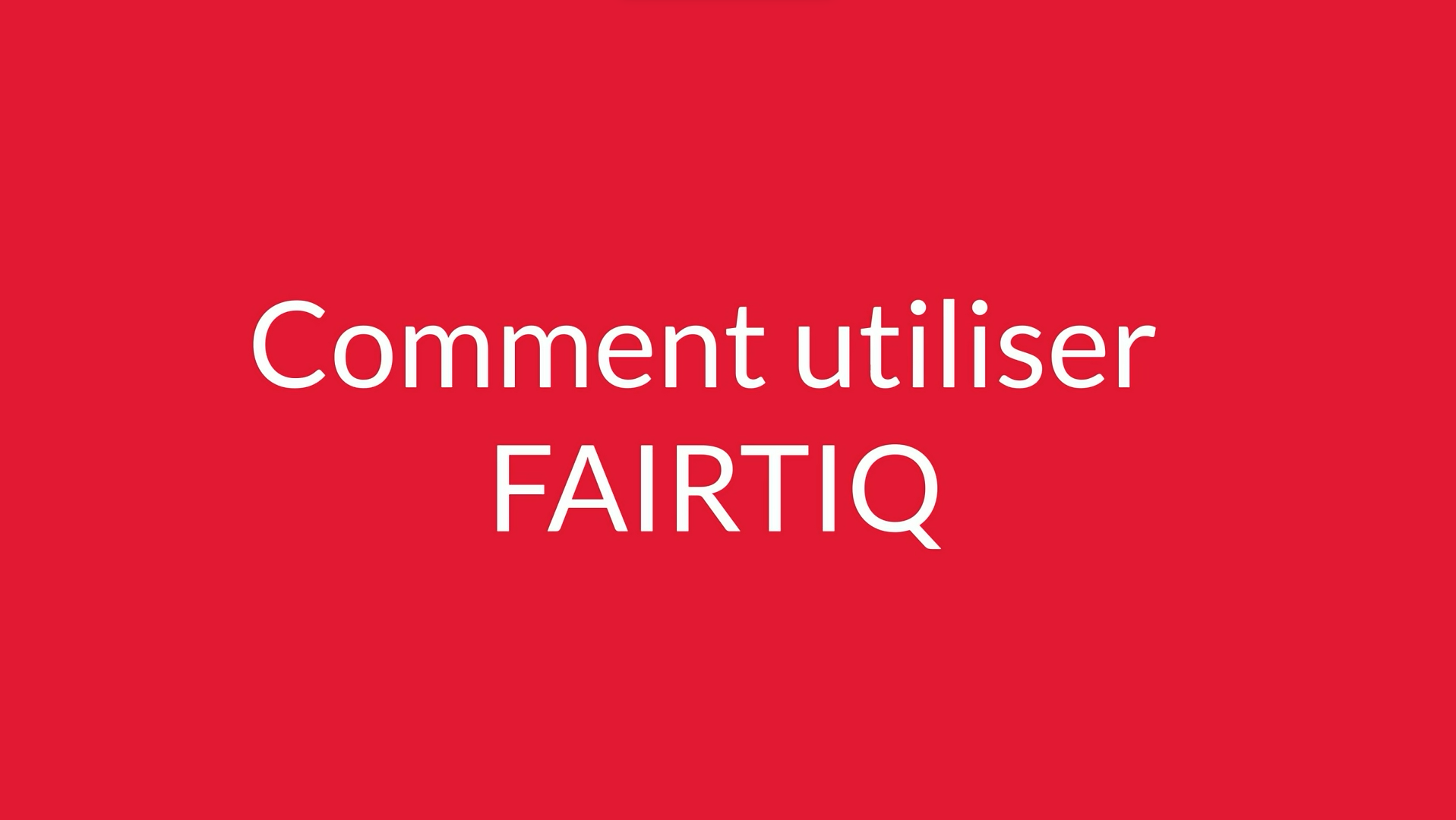 Commentutiliserfairtiq