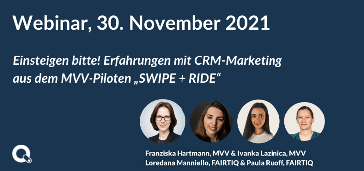 Einsteigen bitte! Erfahrungen mit CRM-Marketing aus dem MVV-Piloten „SWIPE + RIDE