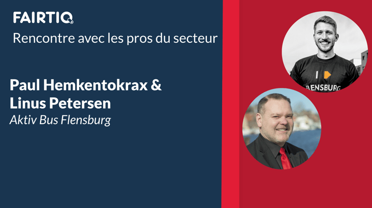 Rencontre avec les pros du secteur | FAIRTIQ